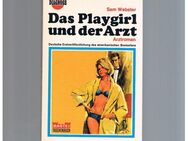 Diagnose 31-Das Playgirl und der Arzt,Sam Webster,Bastei Verlag,1969 - Linnich