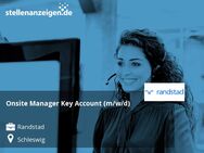 Onsite Manager Key Account (m/w/d) - Schleswig