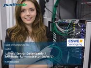 Junior / Senior Datenbank- / SAP-Basis-Administrator (m/w/d) - Wiesbaden