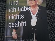 Und ich habe nichts geahnt Renate Höhne - Nienstädt