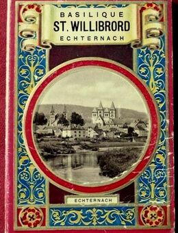 Fotokarten Büchlein über die Basilika St. Willibrord in Echternach - Niederfischbach