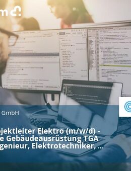 Senior Projektleiter Elektro (m/w/d) - Technische Gebäudeausrüstung TGA (Elektroingenieur, Elektrotechniker, Elektroinstallateur (m/w/d)) - Böblingen