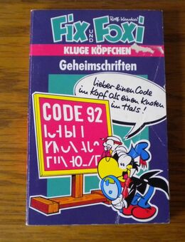Fix und Foxi-Kluge Köpfchen-Geheimschriften,Rolf Kauka,Moewig Verlag,1992 - Linnich