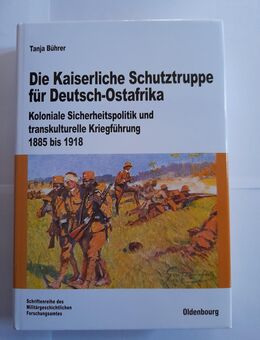 Kaiserliche Schutztruppe Deutsch Ostafrika von Tanja Bührer - Lohmar