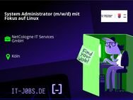 System Administrator (m/w/d) mit Fokus auf Linux - Köln