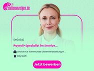 Payroll-Spezialist (m/w/d) im Service-Center Personalwirtschaft - Bayreuth