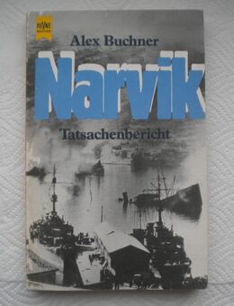 Narvik,Alex Buchner,Heyne Verlag,1977 - Linnich
