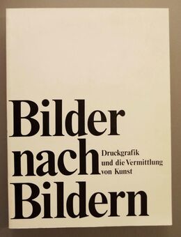 Bilder nach Bildern (Ausstellungskatalog Münster 1976) - Münster
