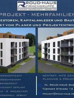 + EXKLUSIVES MEHRFAMILIENHAUS-PROJEKT! + - Nagold