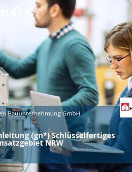 Baustellenleitung (gn*) Schlüsselfertiges Bauen - Einsatzgebiet NRW - Siegen (Universitätsstadt)