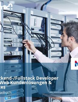 Senior Backend-/Fullstack Developer (m/w/d) - Web Kundenlösungen & Self-Services - Mönchengladbach