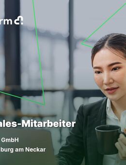 Telesales-Mitarbeiter (m/w/d) - Rottenburg (Neckar)
