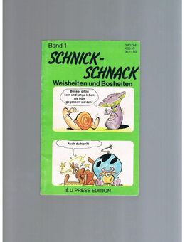 Schnick-Schnack Weisheiten und Bosheiten Band 1,Illu Press Edition - Linnich