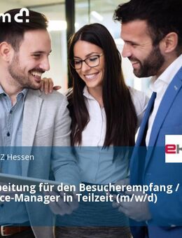 Sachbearbeitung für den Besucherempfang / Front-Office-Manager in Teilzeit (m/w/d) - Gießen