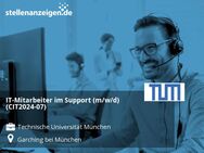IT-Mitarbeiter im Support (m/w/d) (CIT2024-07) - Garching (München)