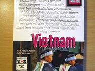 Vietnam - Die Perle Indochinas indivituell entdecken - Naumburg (Saale) Janisroda