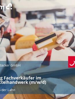 Ausbildung Fachverkäufer im Lebensmittelhandwerk (m/w/d) - Limburg (Lahn)