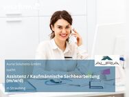 Assistenz / Kaufmännische Sachbearbeitung (m/w/d) - Straubing