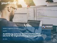 Ausbildung zum/zur Kaufmann/Kauffrau (m/w/d) für Digitalisierungsmanagement - Ulm