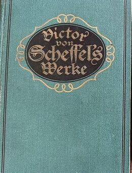 Victor von Scheffels Werke in zwei Bänden - Norden Zentrum