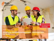 Abteilung Gebäudemanagement, Bauingenieur (m/w/d) - Reutlingen