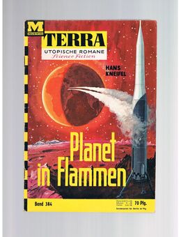 Terra Band 384-Planet in Flammen,Hans Kneifel,Moewig Verlag,60er Jahre - Linnich
