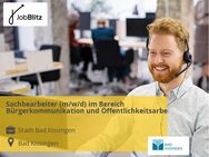 Sachbearbeiter (m/w/d) im Bereich Bürgerkommunikation und Öffentlichkeitsarbeit - Bad Kissingen