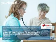 unterhälftige Professur für Angewandte Gesundheits- und Pflegewissenschaften (m/w/d) - Stuttgart