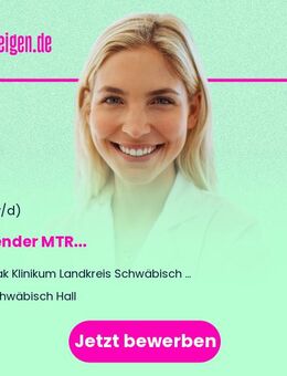 Leitender MTR (m/w/d) - Schwäbisch Hall