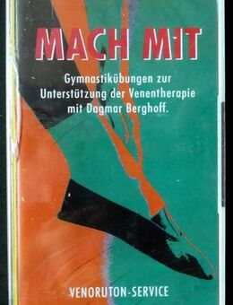 MC „ Mach mit“ ( Kassette) - Gesunde Venen mit Gymnastikübungen und Tipps - Niederfischbach