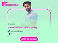 Senior Associate Quality Management (m/w/d) - Oldenburg