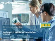 Bauleiter / Projektleiter Kabeltiefbau (m/w/d) - Wuppertal