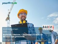 Bauleiter / Meister / Techniker (m/w/d) im Bereich Energietechnik - Eislingen (Fils)