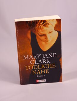 Clark, Mary J - Tödliche Nähe - 0,60 € - Helferskirchen