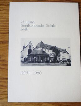 75 Jahre Berufsbildende Schulen Brühl 1905-1980 - Linnich