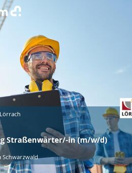 Ausbildung Straßenwärter/-in (m/w/d) - Schönau (Schwarzwald)