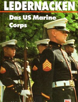 Hartmut Schauer Ledernacken - Das US Marine Corps - Krefeld