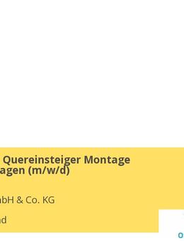 Monteure / Quereinsteiger Montage Aufzugsanlagen (m/w/d) - Dortmund