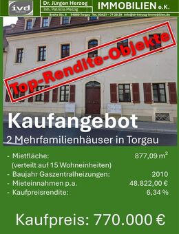 2 Mehrfamilienhäuser mit 15 Wohneinheiten, in Torgau - Torgau