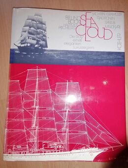 Die Seacloud Die Story eines eleganten Luxus Seglers Buch 1979 - Hamburg Wandsbek