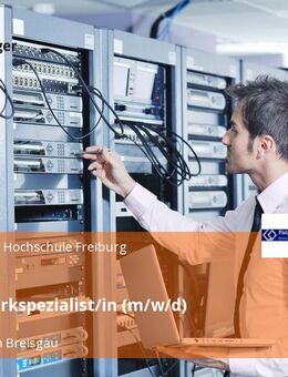 IT-Netzwerkspezialist/in (m/w/d) - Freiburg (Breisgau)