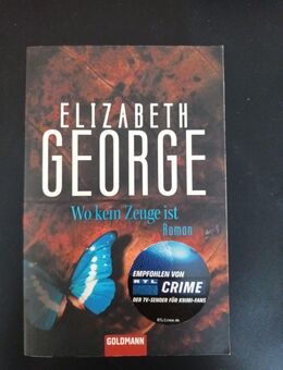 Wo kein Zeuge ist / Elisabeth George - Essen