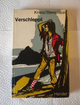 Verschleppt,Kranz/Stevenson,Herder Verlag,1964 - Linnich