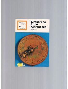 Einführung in die Astronomie,Karl Thöne,Hallwag Verlag,1976 - Linnich