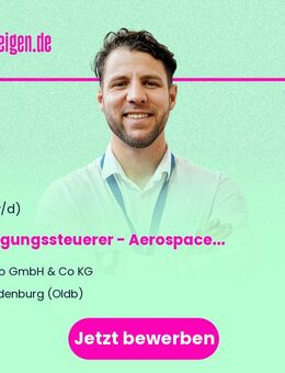 Fertigungssteuerer - Aerospace (m/w/d) - Oldenburg