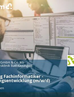Ausbildung Fachinformatiker - Anwendungsentwicklung (m/w/d) - Bad Kissingen
