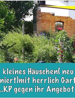 Kleines Häuschen, neu saniert, mit herrlichen Garten! Kaufpreis gegen Angebot! - Buttenwiesen