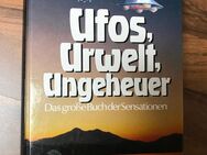 Ufos, Urwelt, Ungeheuer Helmut Höfling - Zwickau
