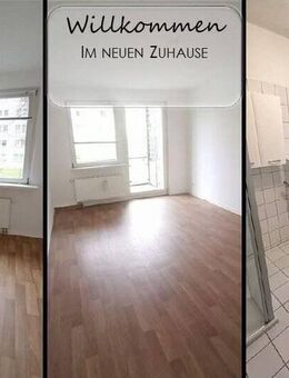 Ein Ort zum Wohlfühlen! Drei-Zimmer-Wohnung mit EBK und Balkon - Chemnitz