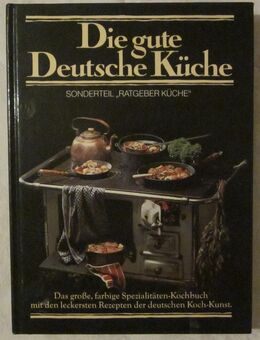 Die gute Deutsche Küche + Echte Münchner Küche - München